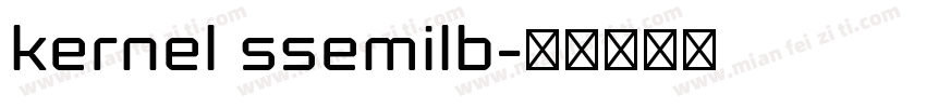 kernel ssemilb字体转换